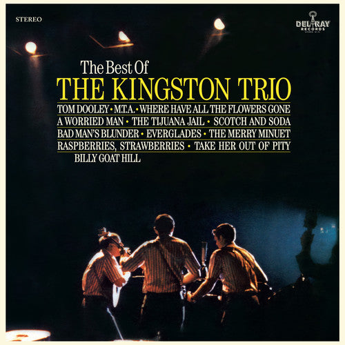 the album cover for Kingston Trio - Best Of The Kingston Trio