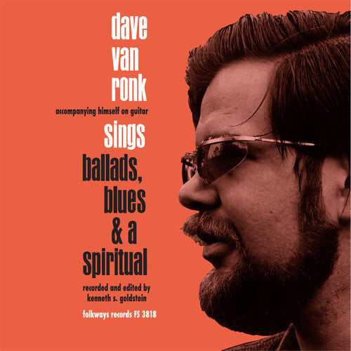 the album cover for Dave Van Ronk - Ballards Blues & A Spiritual