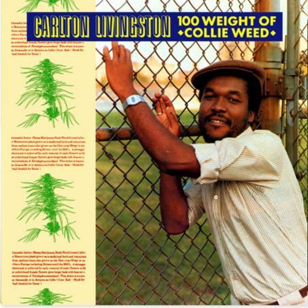 the album cover for Carlton Livingston - 100 Weight Of Collie Weed
