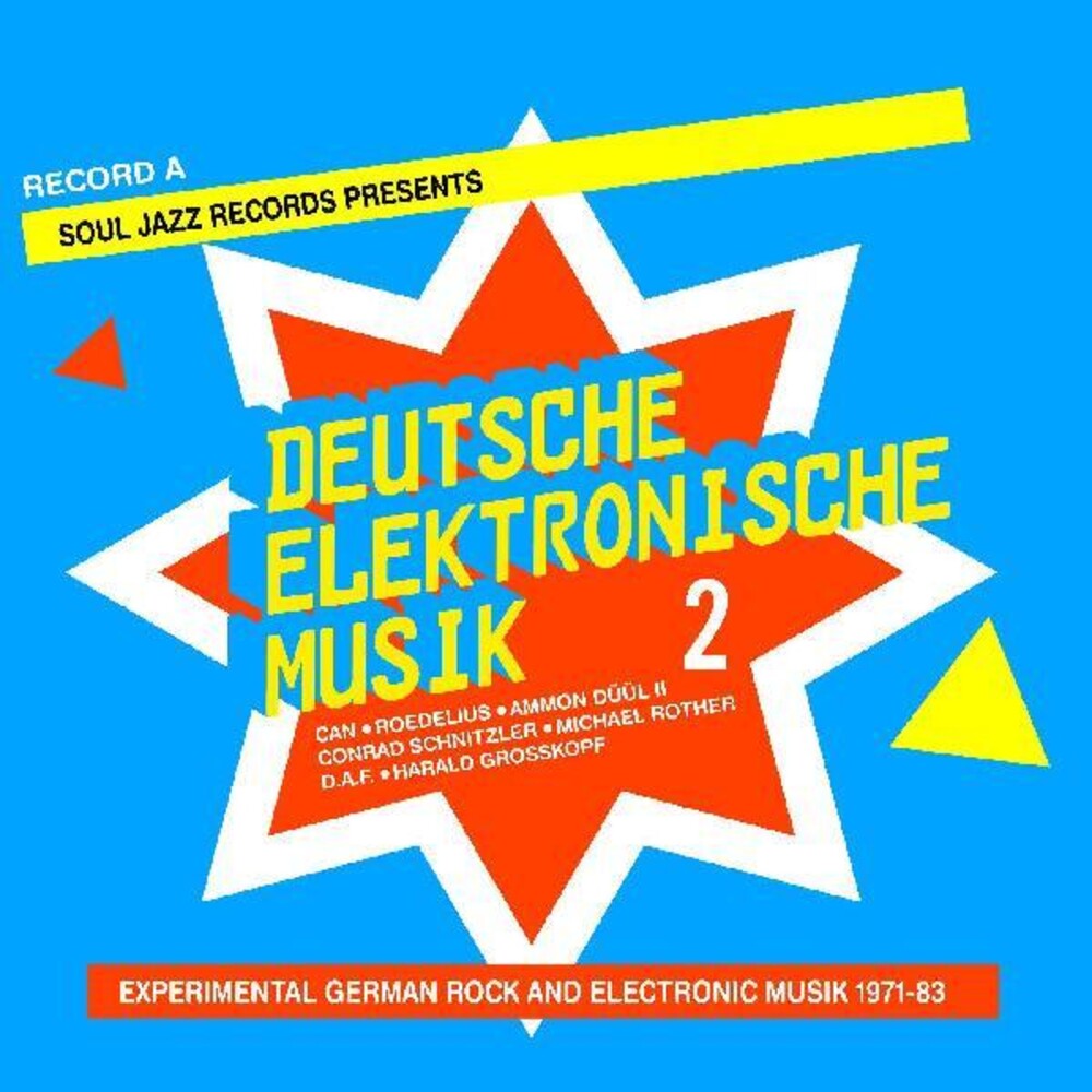 the album cover for Soul Jazz Records Presents - Deutsche Elektronische Musik 2: Experimental German Rock And Electronic Music 1971-83 - Record A