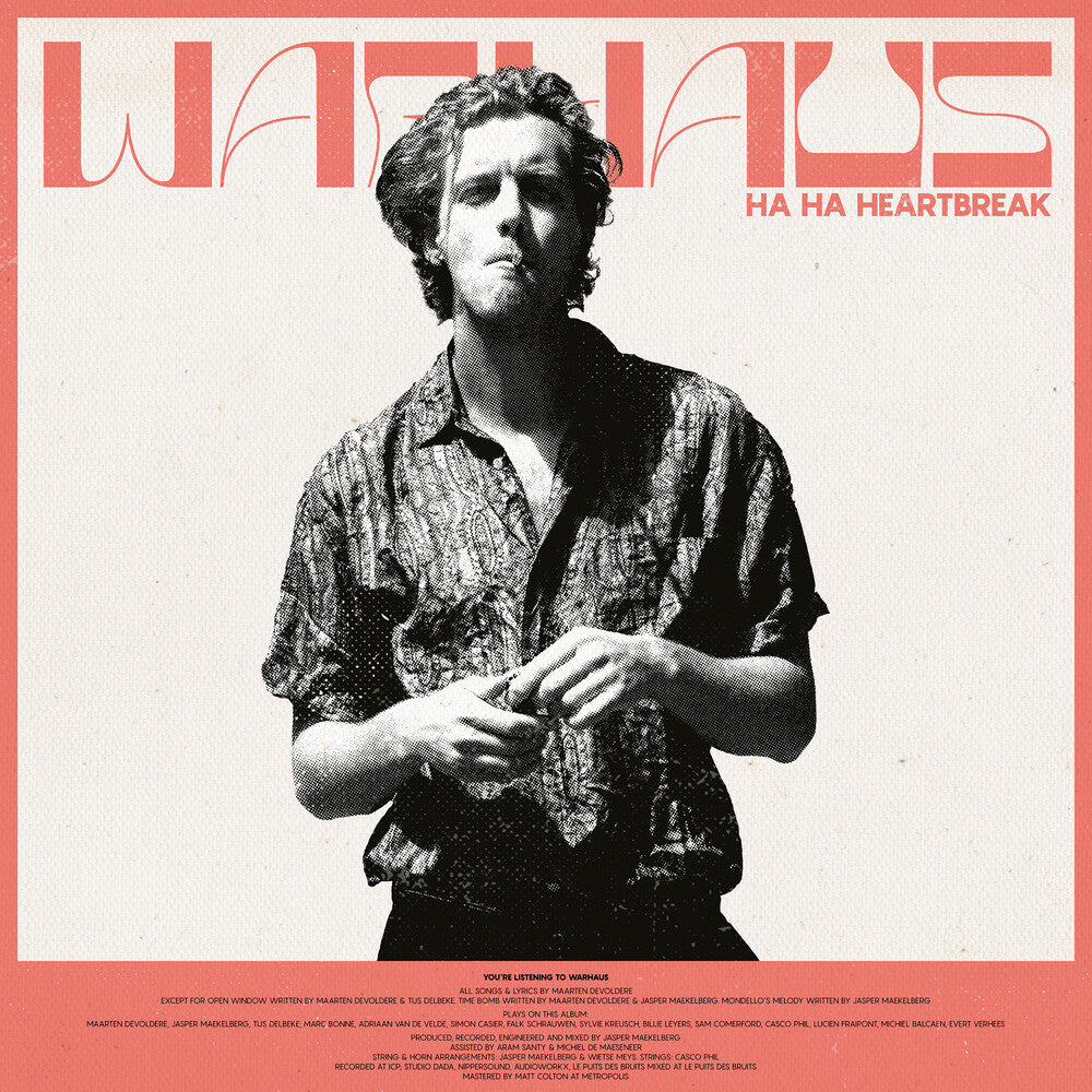 the album cover for Warhaus - Ha Ha Heartbreak
