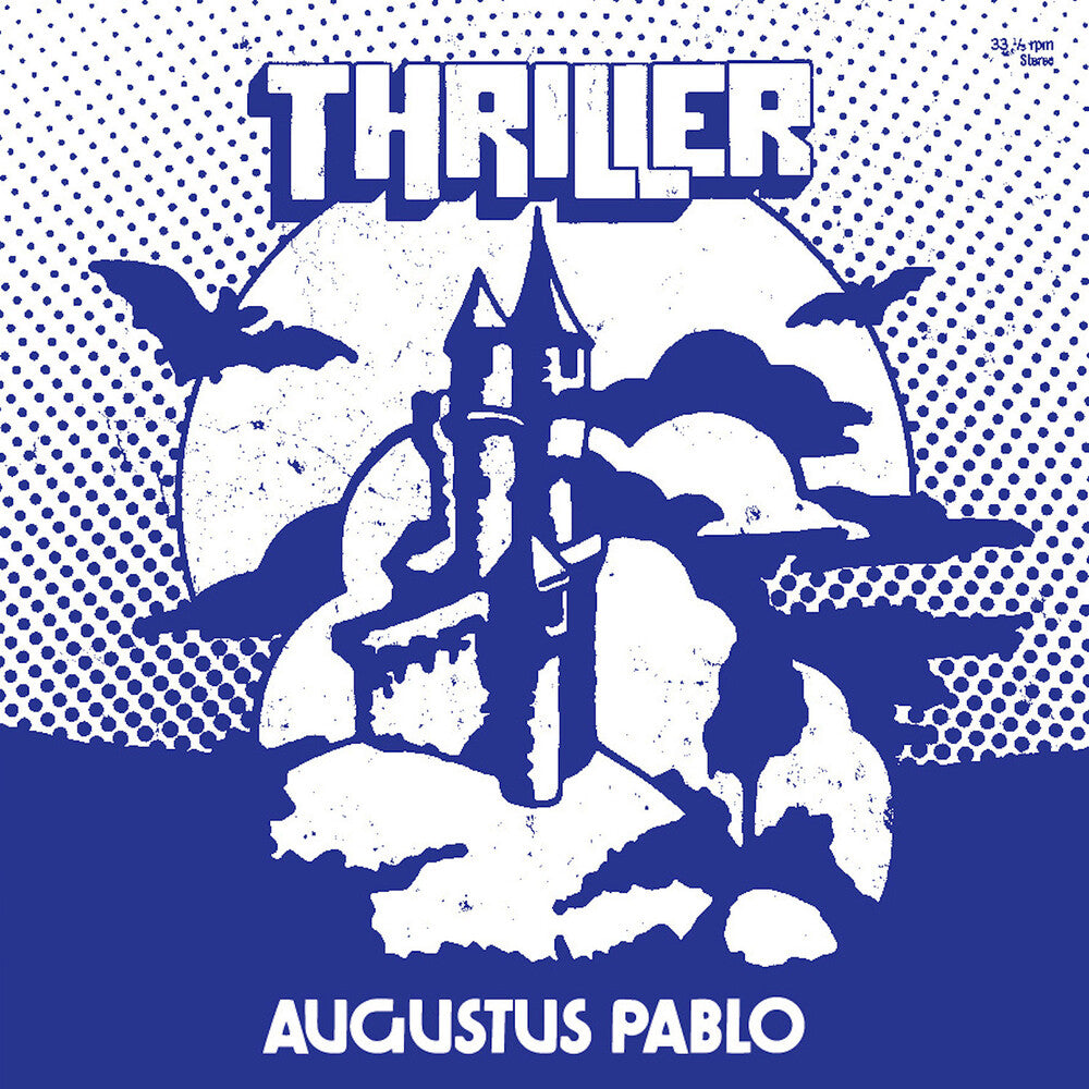 the album cover for Augustus Pablo - Thriller (Blk)