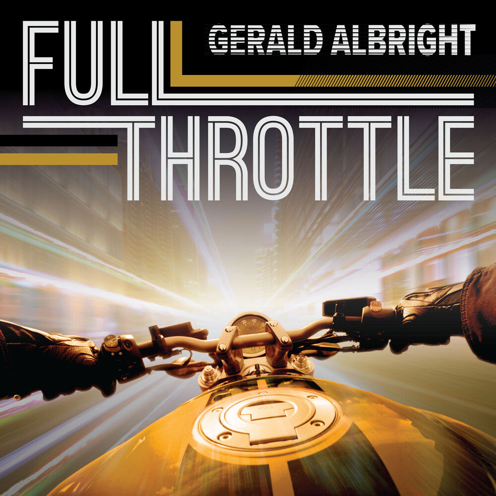 the album cover for Gerald Albright - Full Throttle