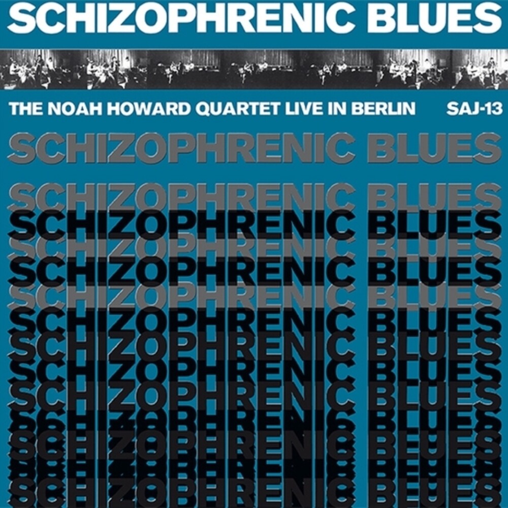 the album cover for Noah Howard - Schizophrenic Blues