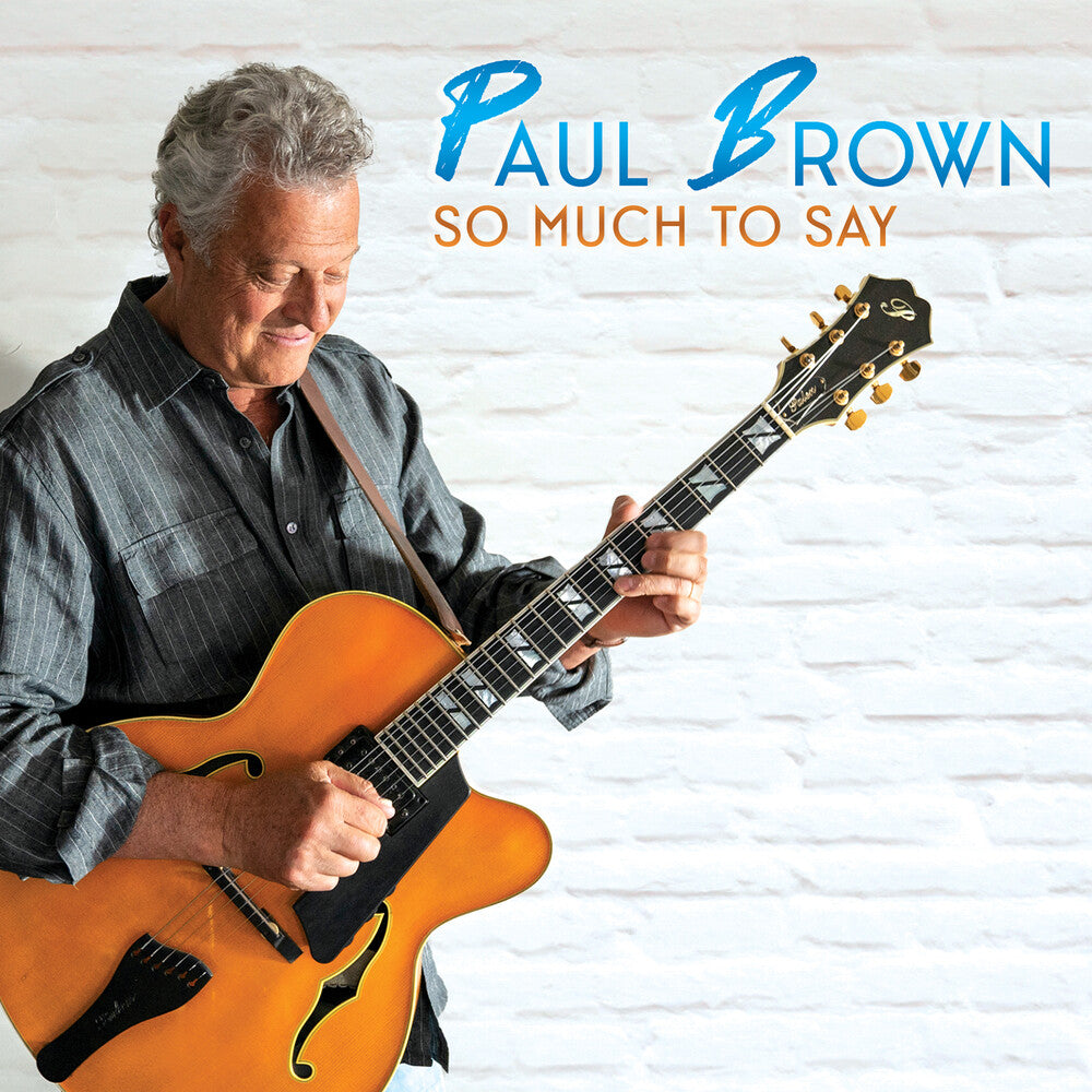 the album cover for Brown, Paul - So Much to Say