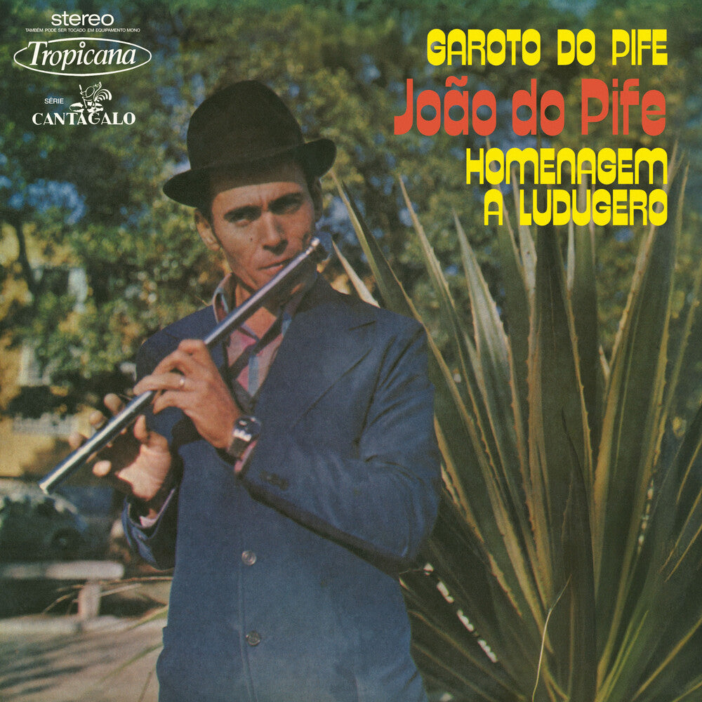 the album cover for Joao Pife Do - Garoto Do Pife / Homenagem A Ludugero