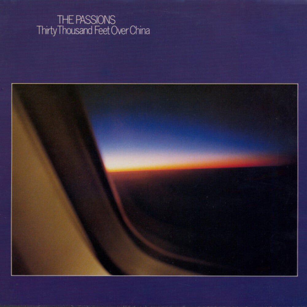 the album cover for Passions - Thirty Thousand Feet Over China (Hol)