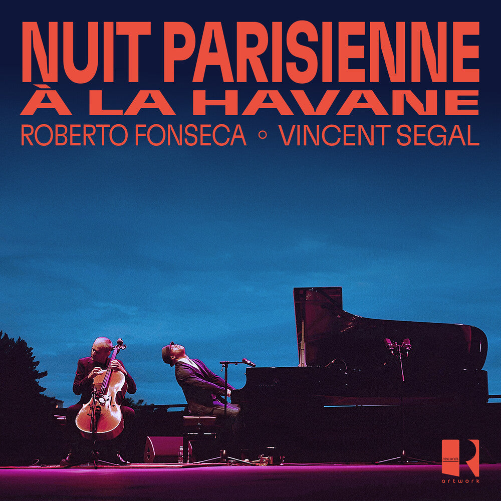 the album cover for Roberto Fonseca / Segal,Vincent - Nuit Parisienne A La Havane