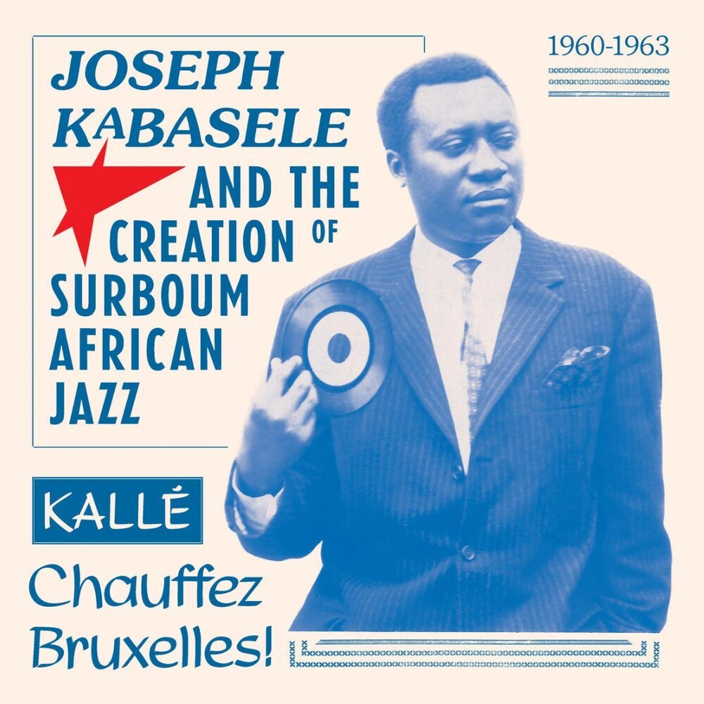 the album cover for Joseph Kabasele & Creation Of Surboum / Various - Joseph Kabasele & Creation Of Surboum / Various