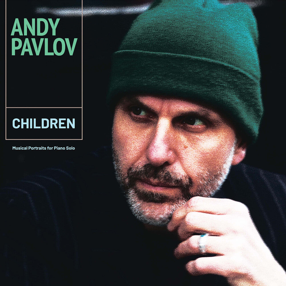 the album cover for Andy Pavlov - Children Musical Portraits For Pno Solo