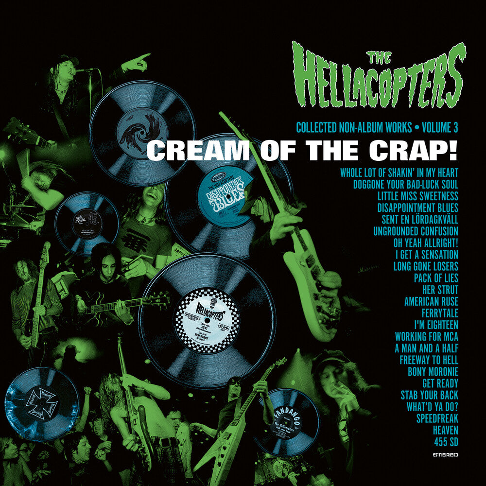 the album cover for Hellacopters - Cream Of The Crap Collected Non-Album Works Vol 3