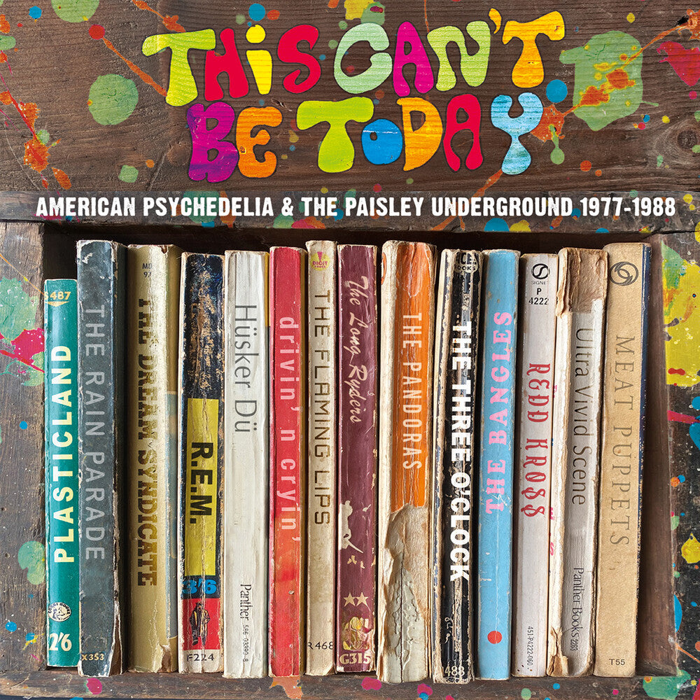 the album cover for This Can't Be Today: Trip Through Us Psychedelic - This Can't Be Today: Trip Through Us Psychedelic