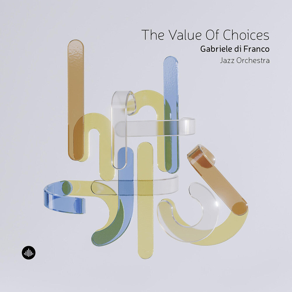 the album cover for Gabriele Franco Di - Value Of Choices