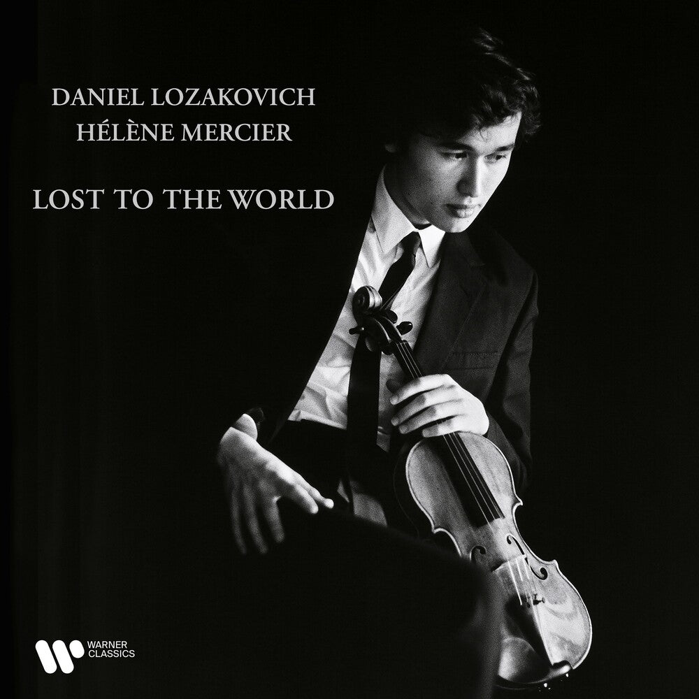 the album cover for Daniel Lozakovich / Mercier,Helene - Lost To The World