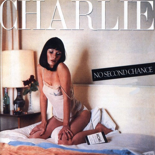 the album cover for Charlie - No Second Chance