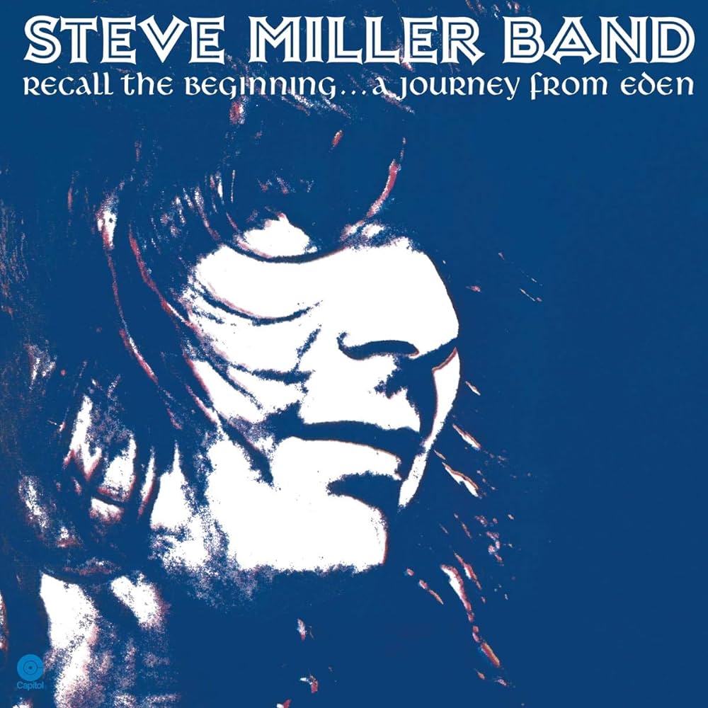 Steve Miller Band - RECALL THE BEGINNING... A JOURNEY FROM EDEN LP