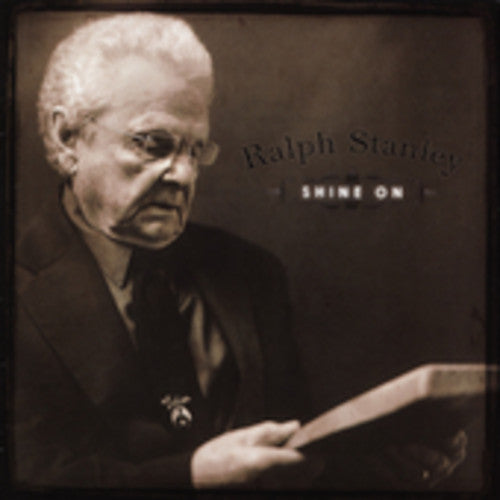 the album cover for Ralph Stanley - Shine on