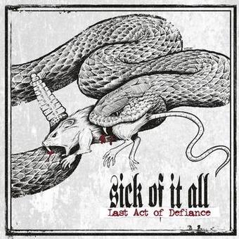 Sick Of It All - LAST ACT OF DEFIANCE LP