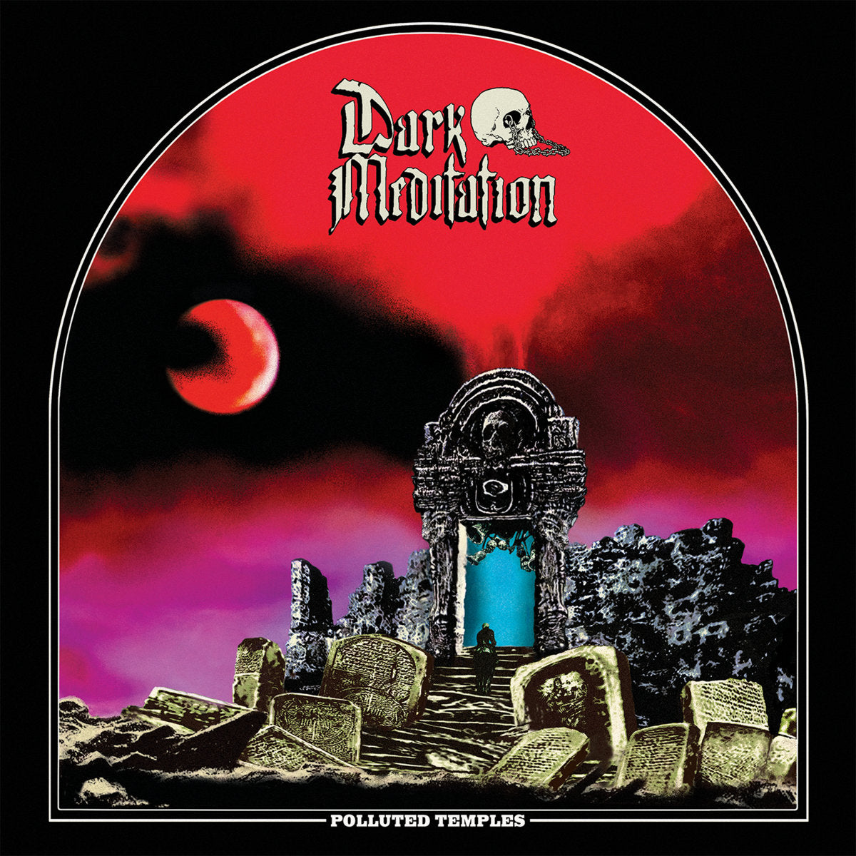 Dark Meditation - POLLUTED TEMPLES LP