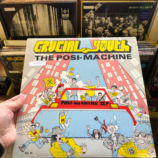 Crucial Youth - The Posi-Machine