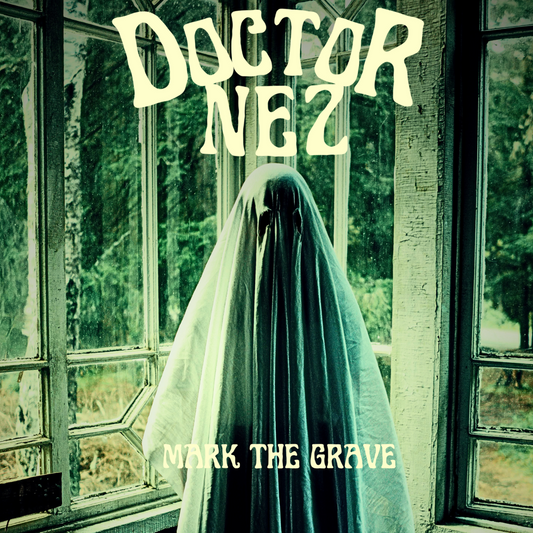 Doctor Nez - Mark The Grave (2024 Video Premiere)