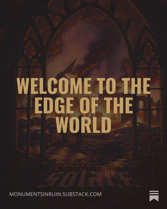 Welcome to the Edge of the World