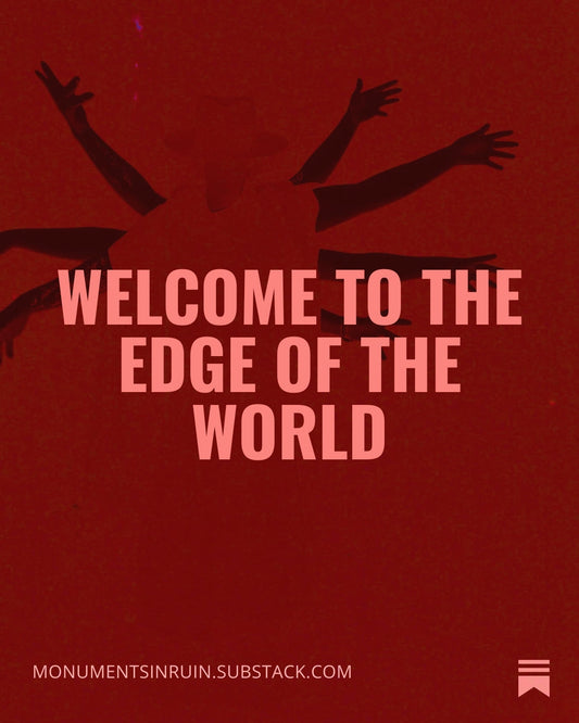 Welcome to the Edge of the World | July 17, 2026