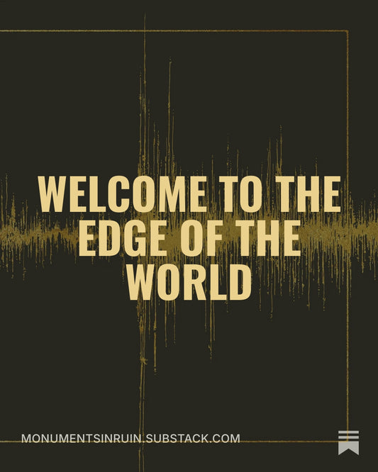 Welcome to the Edge of the World | August 7, 2026