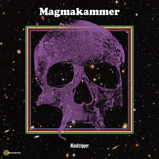 Magmakammer - Mindtripper (Kozmik Artifactz 2018)