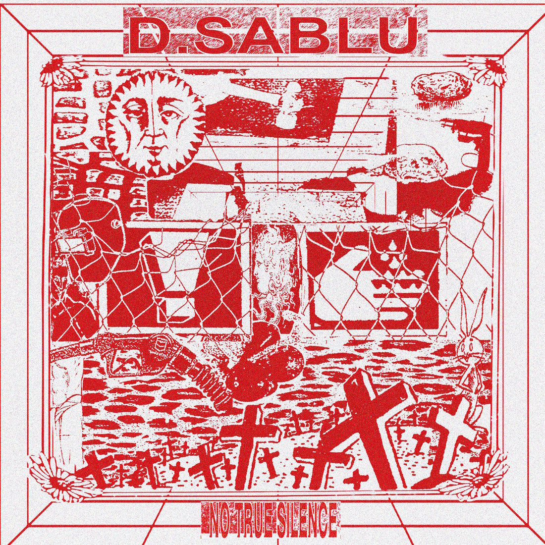 D.SABLU - No True Silence (Yes We Cannibal 2024)