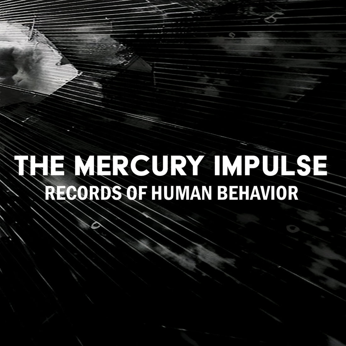 The Mercury Impulse - Records Of Human Behavior (Independent 2024)