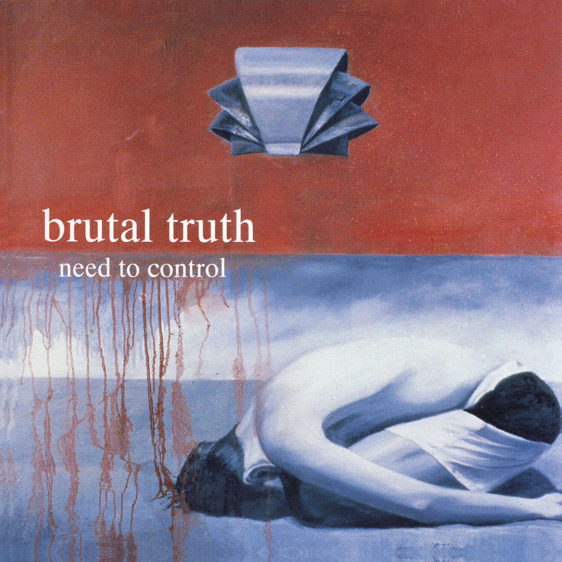 Brutal Truth - Need to Control (Earache 1994)