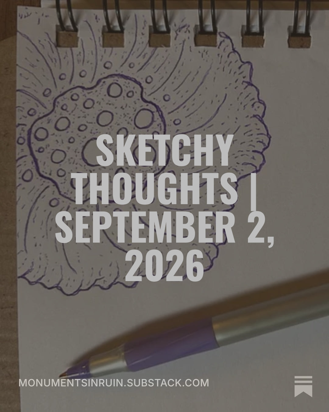 Sketchy Thoughts | September 2, 2026