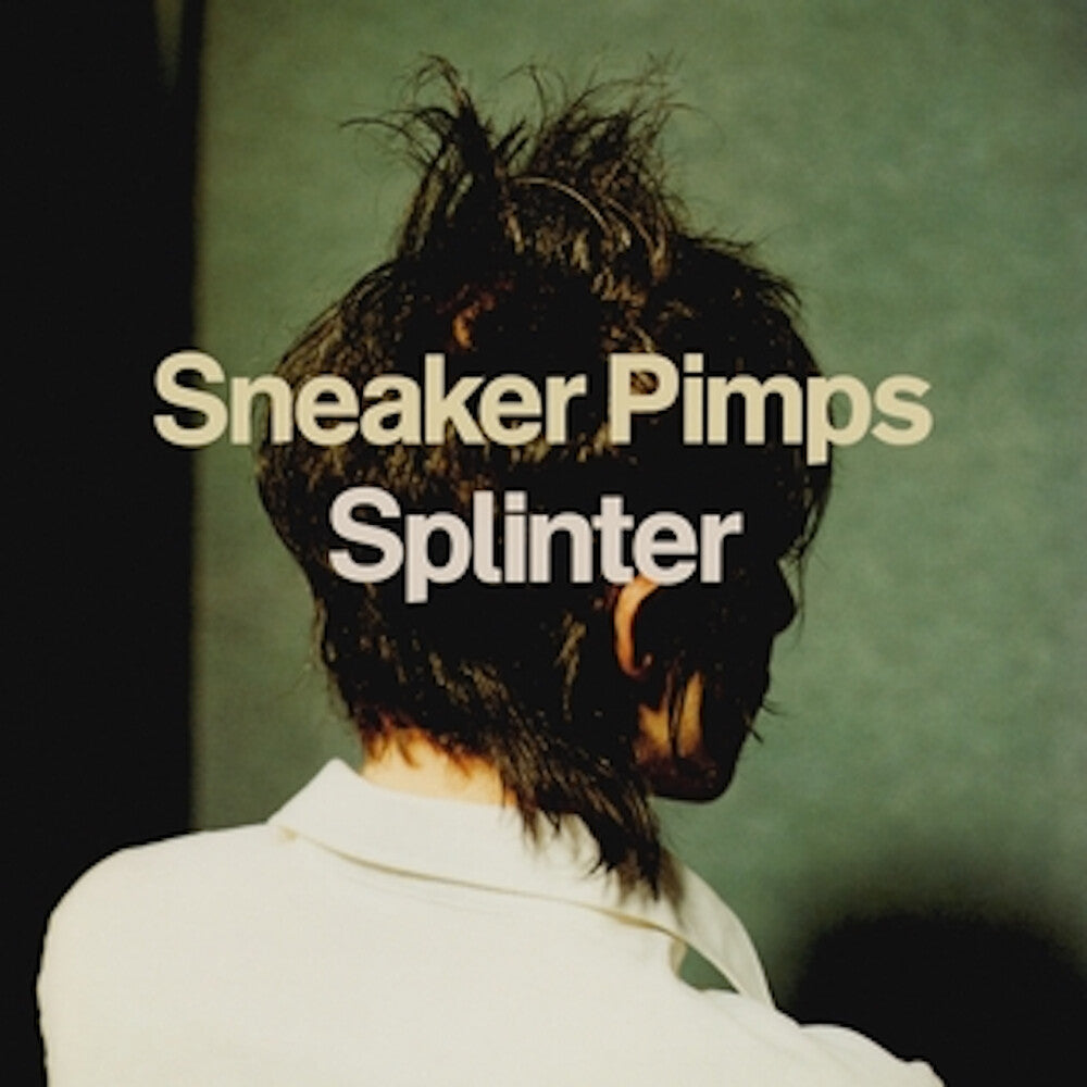 the album cover for Sneaker Pimps - Splinter (Uk)