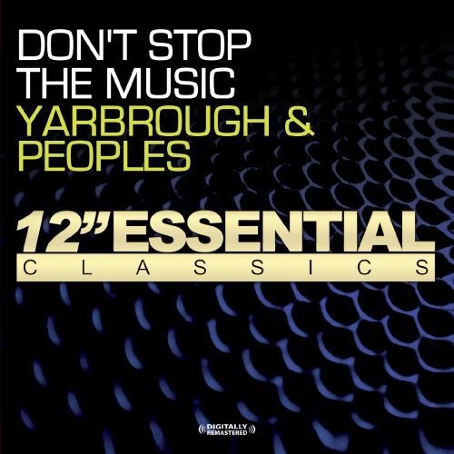 the album cover for Yarbrough & Peoples - Don't Stop the Music