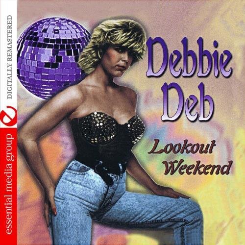 the album cover for Debbie Deb - Lookout Weekend