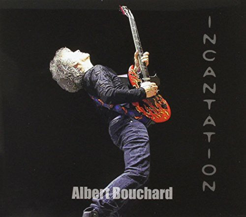 the album cover for Albert Bouchard - Incantation