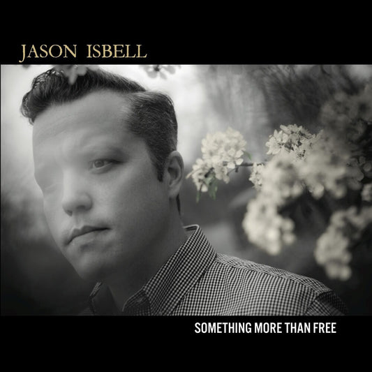 the album cover for Jason Isbell - Something More Than Free [Vinyl]