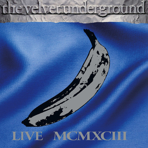 the album cover for The Velvet Underground - Live MCMXCIII