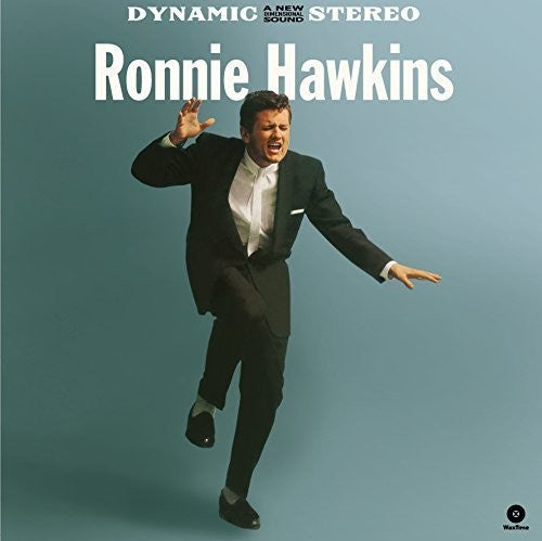 the album cover for Ronnie Hawkins - Ronnie Hawkins (Debut Lp) + 4 Bonus Tracks [180 Gram]