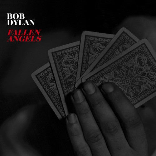 the album cover for Bob Dylan - Fallen Angels [Vinyl]