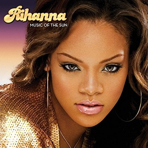 the album cover for Rihanna - Music Of The Sun [2LP]