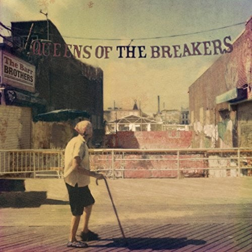 the album cover for The Barr Brothers - Queens Of The Breakers [LP]