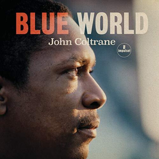 the album cover for John Coltrane - Blue World [LP]