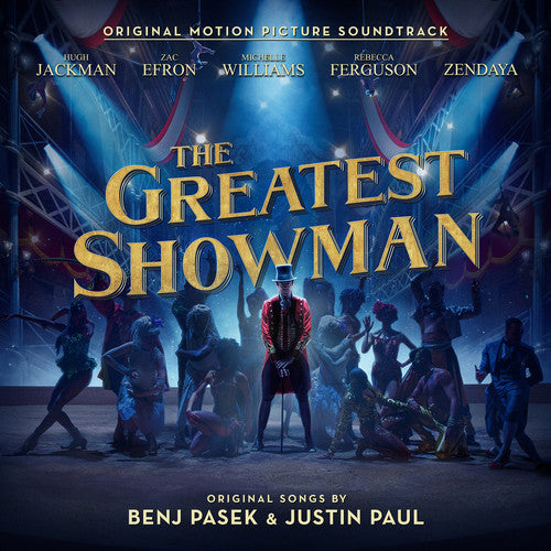 the album cover for The Greatest Showman [Movie] - The Greatest Showman [Soundtrack]