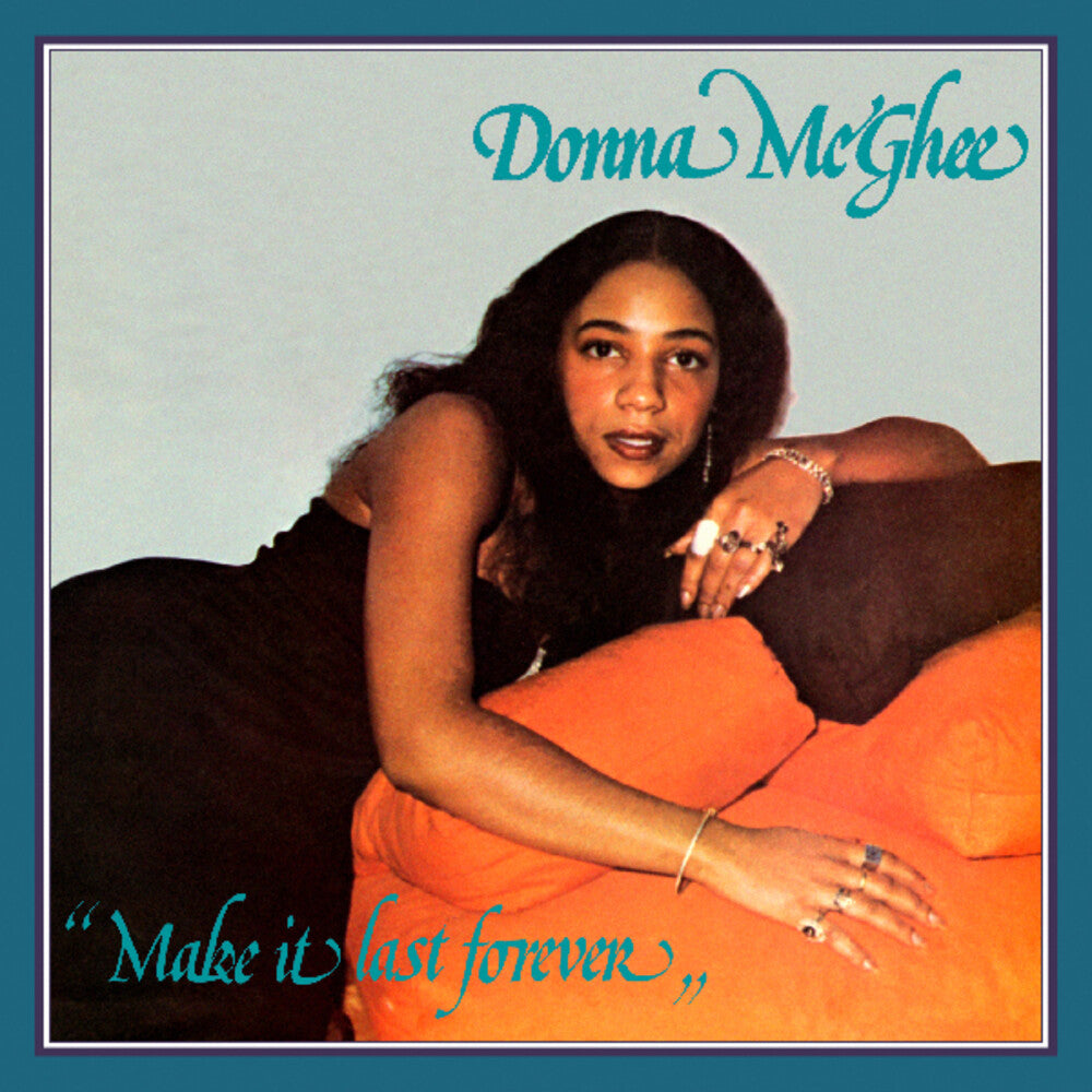 the album cover for Donna Mcghee - Make It Last Forever