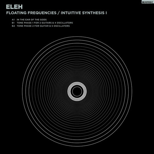 the album cover for ELEH - Floating Frequencies/intuitive Synthesis 1