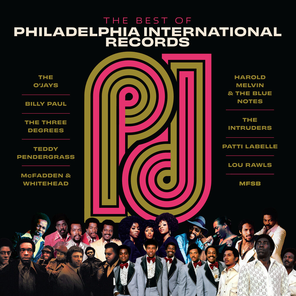 the album cover for Various Artists - The Best Of Philadelphia International Records [LP]