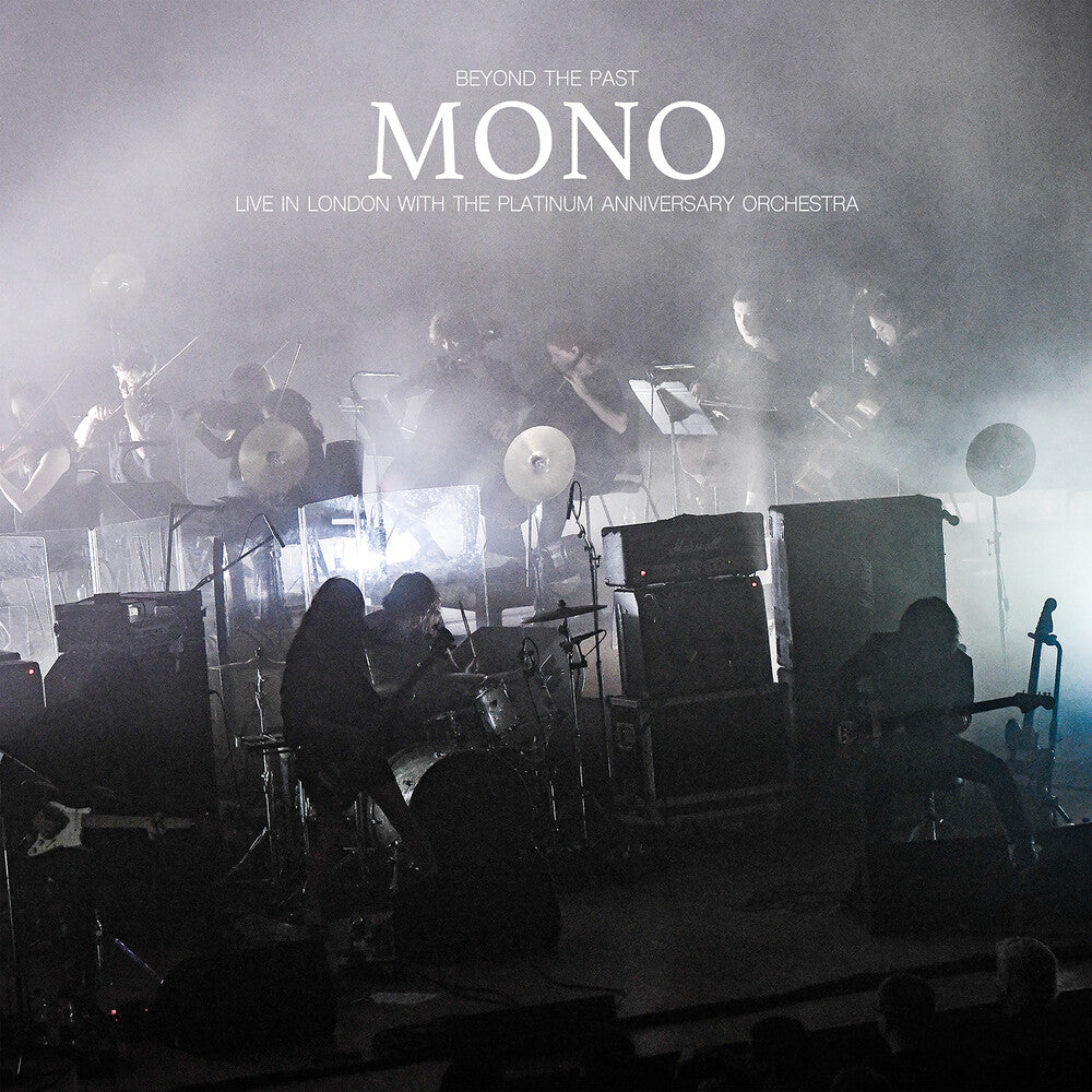 the album cover for Mono - Beyond The Past - Live in London with the Platinum Anniversary Orchestra [4LP]