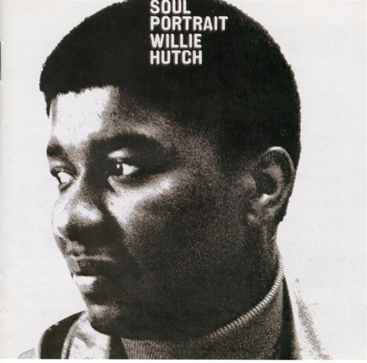 the album cover for Willie Hutch - Soul Portrait [180 Gram] [Remastered]